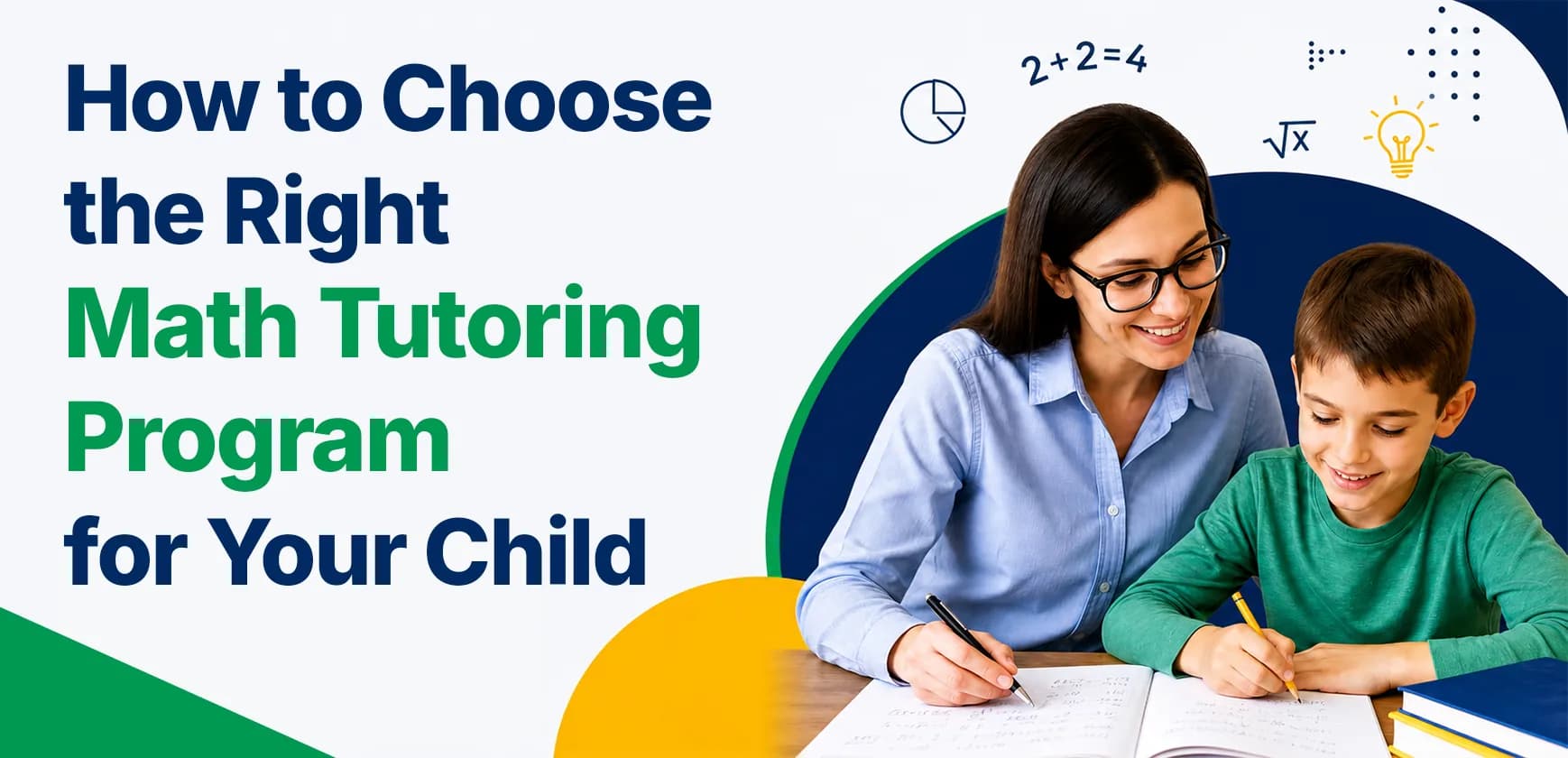 How to Choose the Right Math Tutoring Program for Your Child