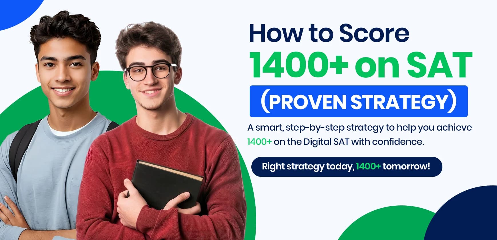 How to Score 1400+ on SAT (Proven Strategy)