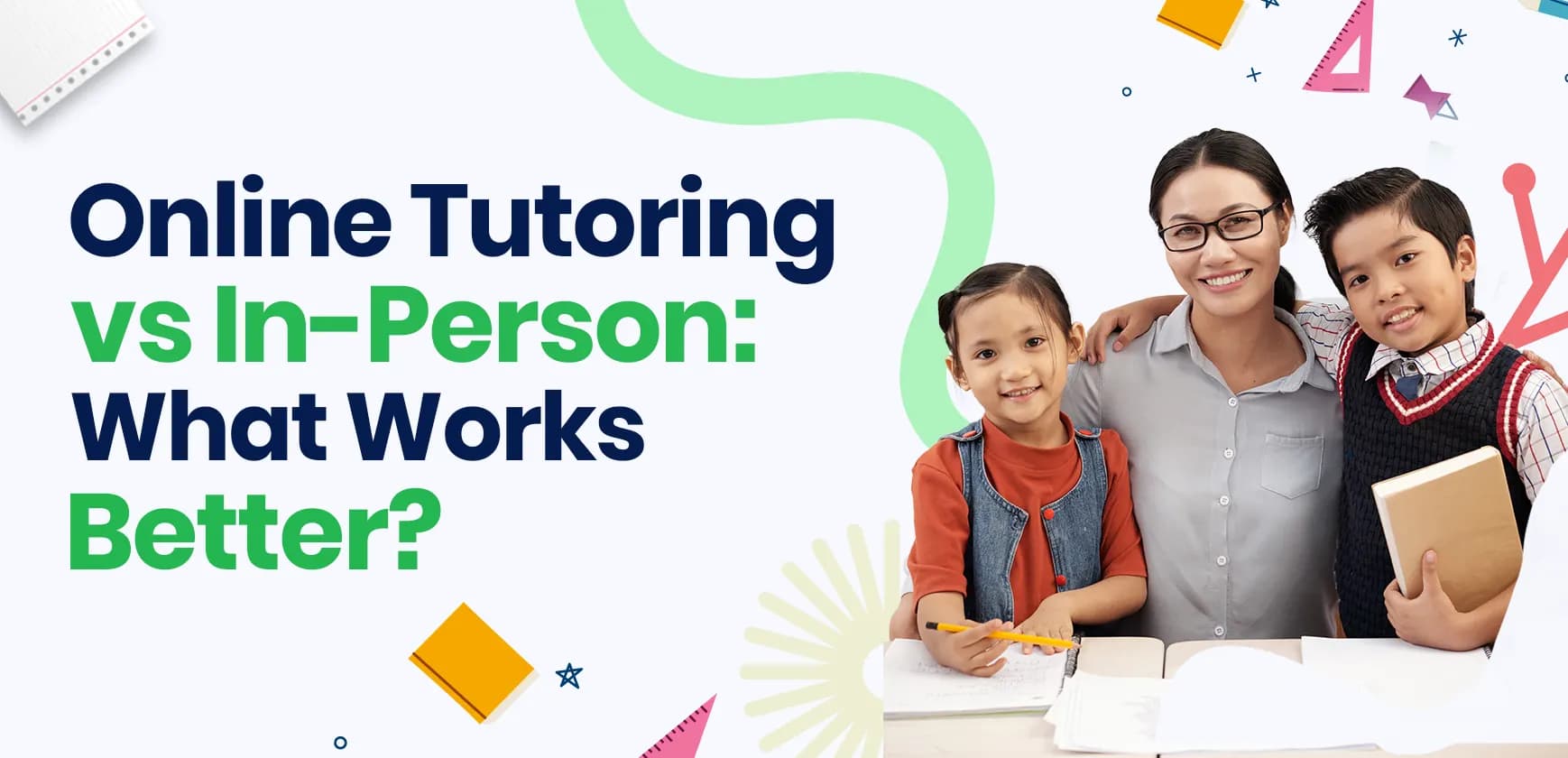 Online Tutoring vs In-Person Tutoring: What Works Better?